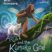 Ariā and the Kūmara God by Witi Ihimaera and Illustrator Isobel Joy Te Aho-White.
