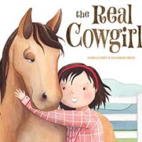 The Real Cowgirl by Isabelle and Susannah Crispe